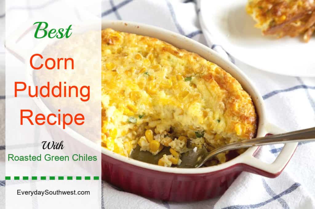 Corn Pudding with Green Chiles Casserole 