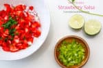 Strawberry Salsa Recipe -Sweet and Spicy