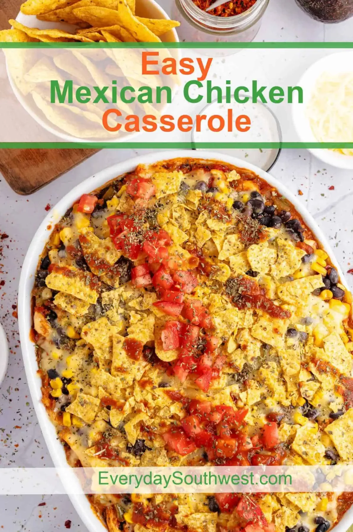 Mexican Chicken Casserole with Cheesy, Crunchy Topping