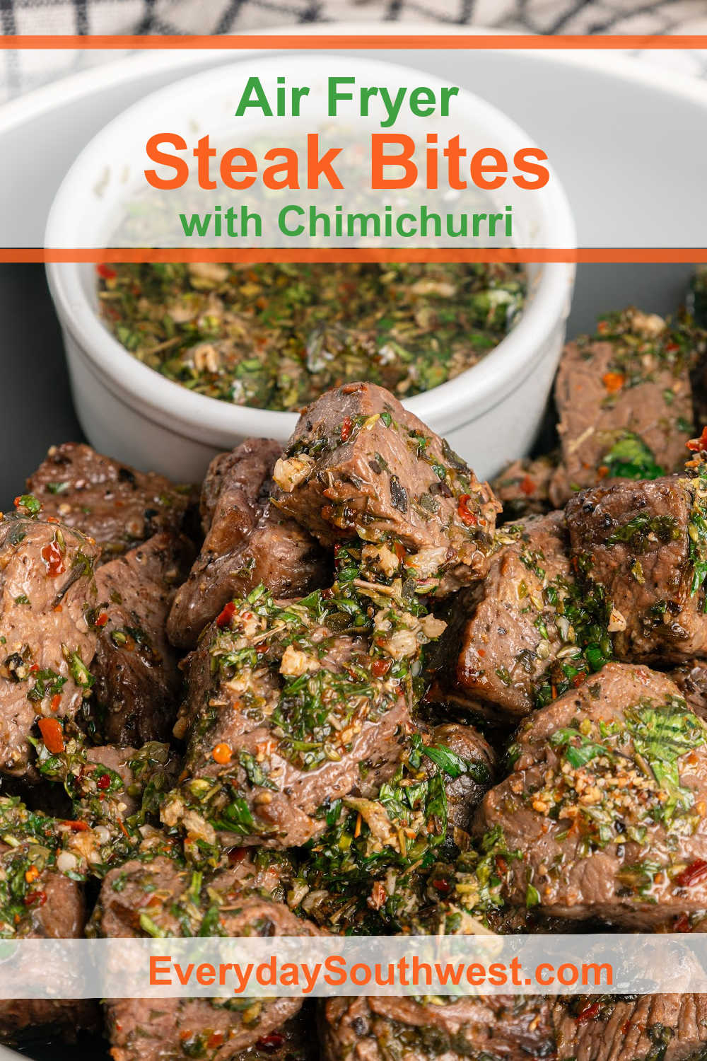 Steak Bites cooked in Air Fryer with Chimichurri Sauce