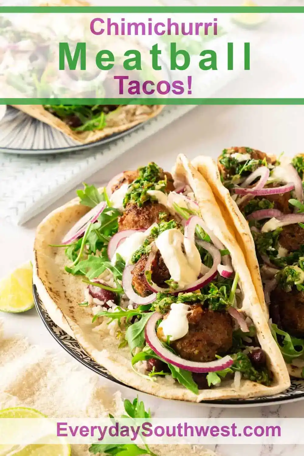Chimichrri Meatball Tacos with red onion and crema